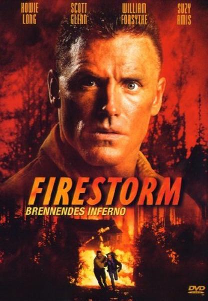 Firestorm - Brennendes Inferno